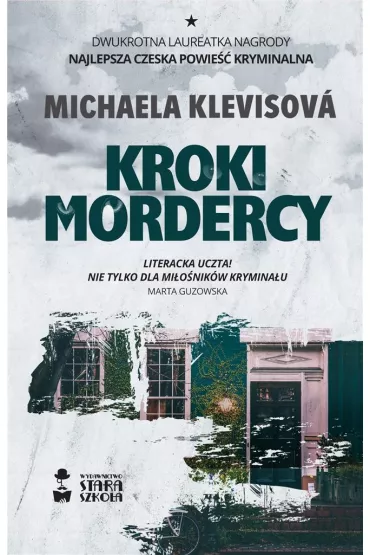 Kroki mordercy - Michaela Klevisova