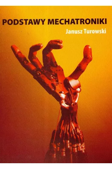 eBook Podstawy mechatroniki pdf - Janusz Turowski