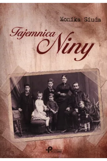 Tajemnica Niny - Monika Siuda