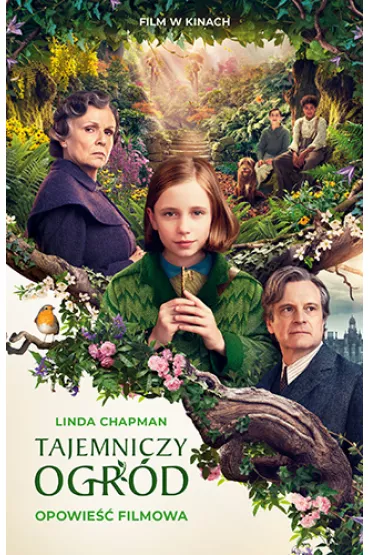 Tajemniczy ogr�d. Opowie�� filmowa - Linda Chapman