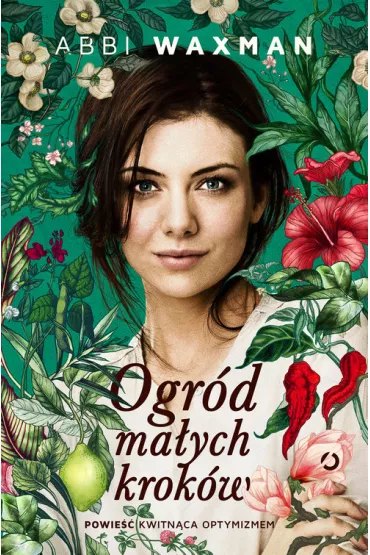 Ogr�d ma�ych krok�w - Abbi Waxman