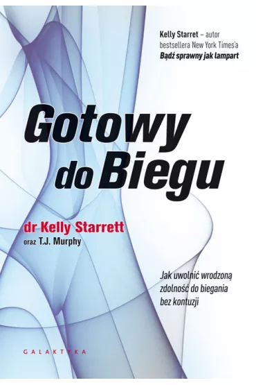 Gotowy do biegu - Kelly Starrett