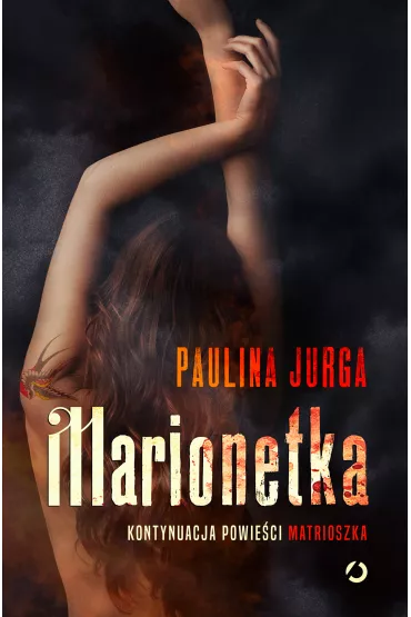 Marionetka. Rosyjska mafia. Tom 2 - Paulina Jurga