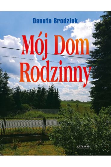 Mój Dom Rodzinny