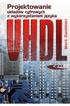 Projektowanie ukadw cyfrowych z wykorzystaniem jzyka VHDL
