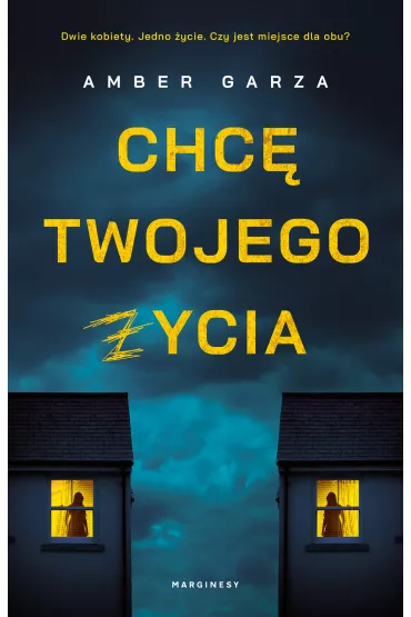 Chc twojego ycia - Amber  Garza