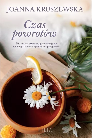 Czas powrot�w. Czas na Podlasiu. Tom 3 - Joanna Kruszewska