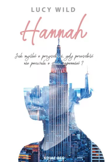 Hannah - Lucy  Wild