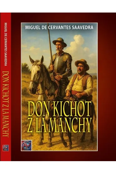 Don Kichot z La Manchy - Miguel de Cervantes