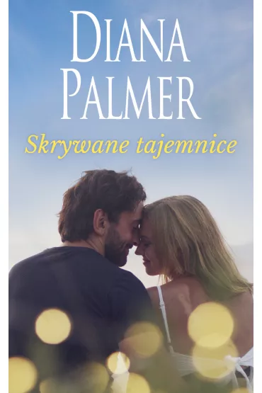 Skrywane tajemnice - Diana Palmer