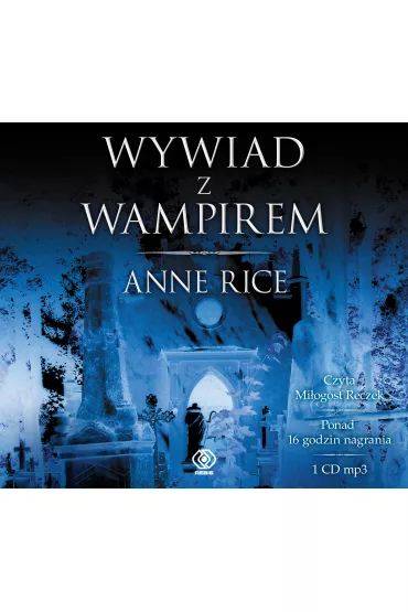 Audiobook Wywiad z wampirem mp3 - Anne Rice