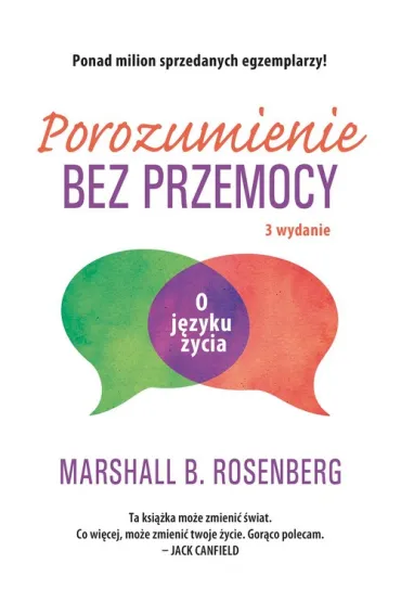 Porozumienie bez przemocy. O j�zyku �ycia - Marshall B. Rosenberg