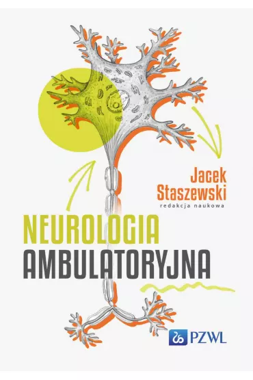 Neurologia ambulatoryjna - Jacek Staszewski