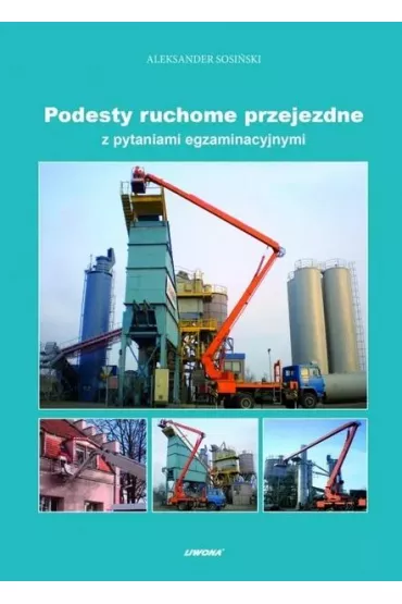 Podesty ruchome przejezdne z pytaniami egzam. - Aleksander Sosi�ski