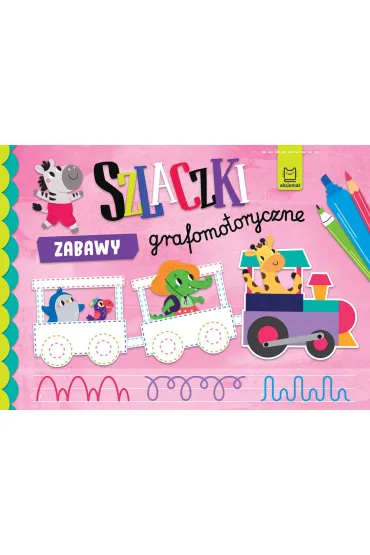 Szlaczki. Zabawy grafomotoryczne - Agata Kaczy�ska
