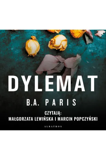 Audiobook Dylemat mp3 - B. A. Paris