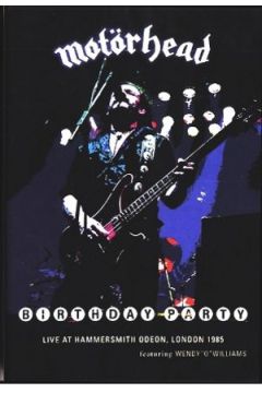 The Birthday Party - Mot�rhead - Motorhead