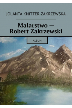 eBook Malarstwo- Robert Zakrzewski mobi epub