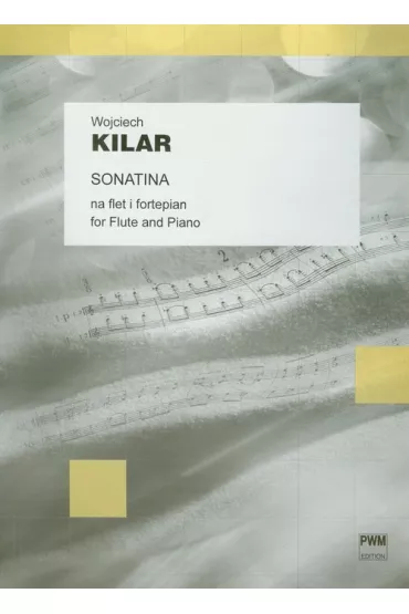 Sonatina na flet i fortepian - Wojciech Kilar
