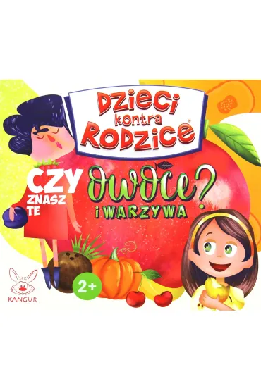 Dzieci Kontra Rodzice. Czy znasz te owoce i warzywa? Kangur