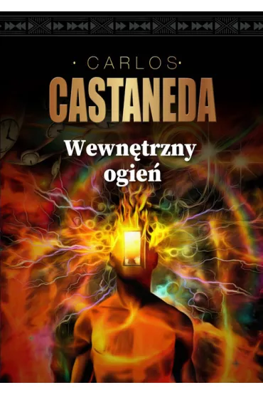 Wewntrzny ogie - Carlos Castaneda