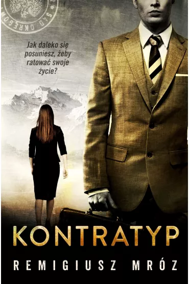 Kontratyp. Joanna Chyka. Tom 8 - Remigiusz Mrz