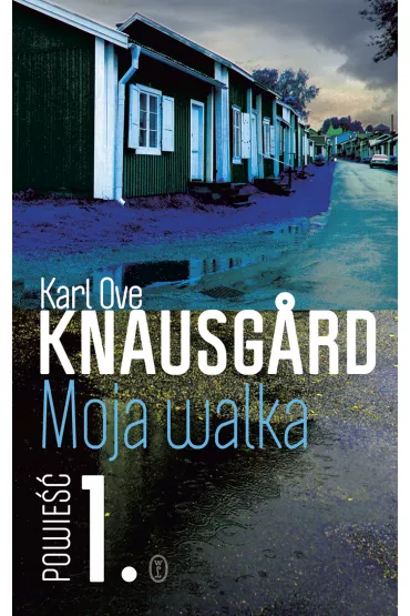 Moja walka. Tom 1 - Karl Ove Knausgard