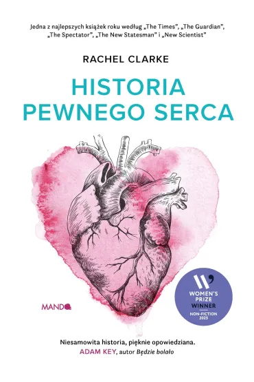 Historia pewnego serca - Rachel Clarke