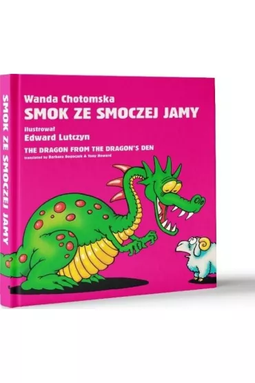 Smok ze smoczej jamy the dragon from the dragons - Edward Lutczyn, Wanda Chotomska