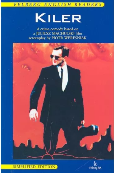 Kiler - Juliusz Machulski, Piotr Were�ni