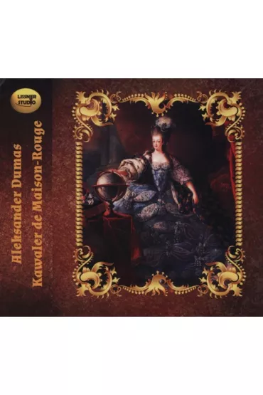 Audiobook Kawaler de Maison-Rouge CD - Aleksander Dumas