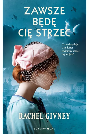 Zawsze bd Ci strzec - Rachel Givney