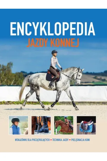 Encyklopedia Jazdy Konnej - Jagoda Bojarczuk
