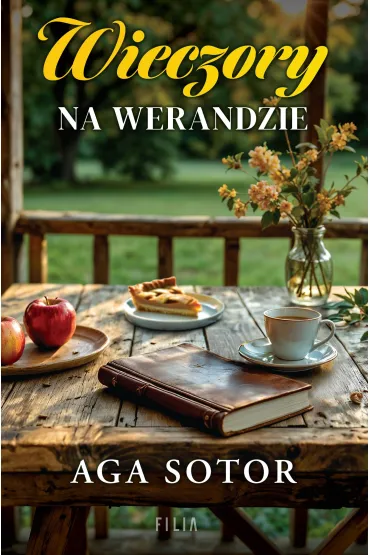 Wieczory na werandzie - Aga  Sotor