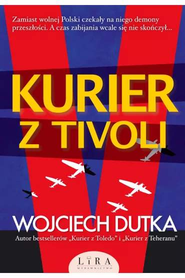 eBook Kurier z Tivoli mobi epub - Wojciech Dutka