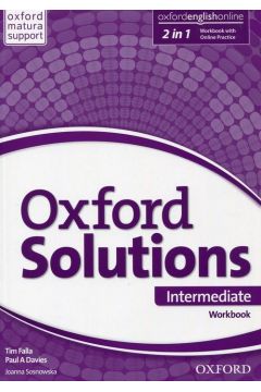Oxford Solutions Intermediate. Workbook. Liceum i technikum