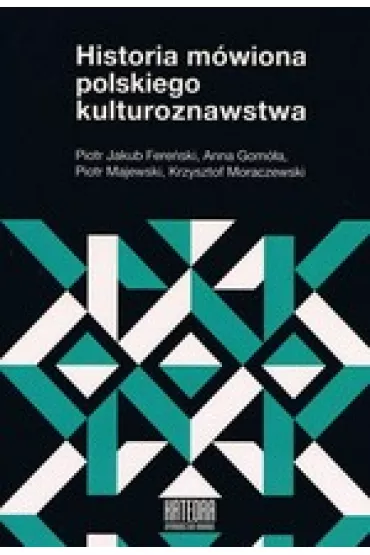 Historia mwiona polskiego kulturoznawstwa