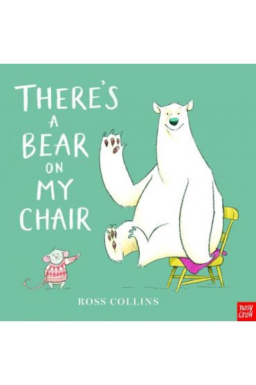 There`s a Bear on My Chair