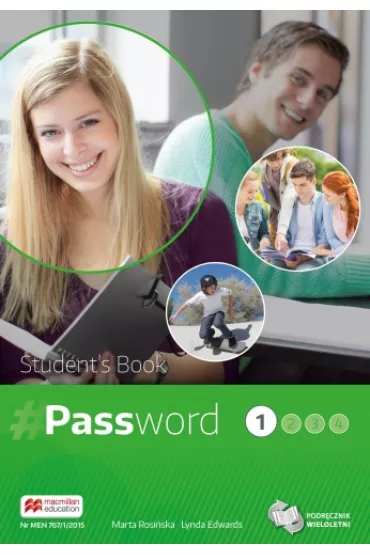 Password 1. J�zyk angielski. Student`s Book. Podr�cznik wieloletni dla liceum i technikum - Lynda Edwards, Marta Rosi�ska