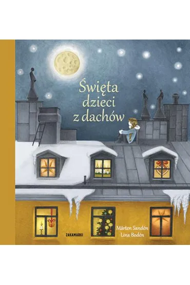 �wi�ta dzieci z dach�w - Mårten Sand�n
