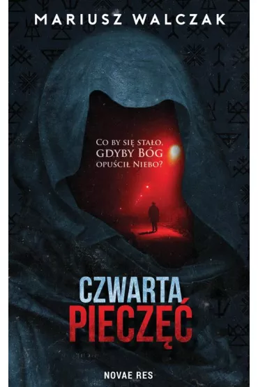 Czwarta piecz�� - Mariusz Walczak