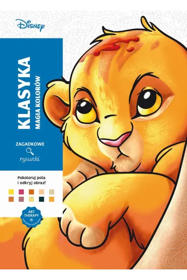 Art therapy. Kolorowanka antystresowa. Disney. Klasyka. Magia kolor�w. Zagadkowe rysunki - J�r�my Mariez