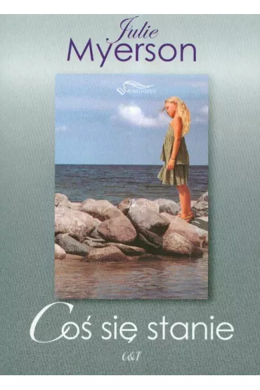 Co� si� stanie - Julie Myerson