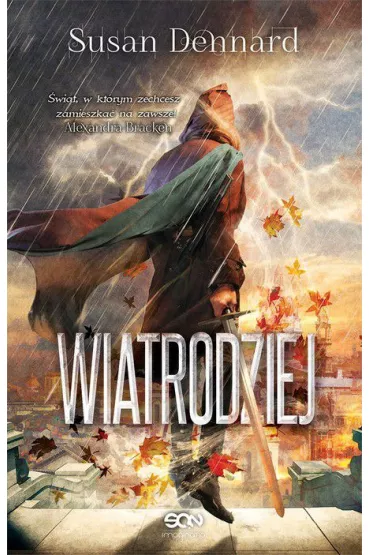 Wiatrodziej. Czaroziemie. Tom 2 - Susan Dennard