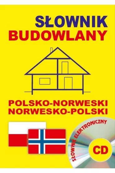 S�ownik budowlany polsko-norweski norwesko-polski + CD (s�ownik elektroniczny)