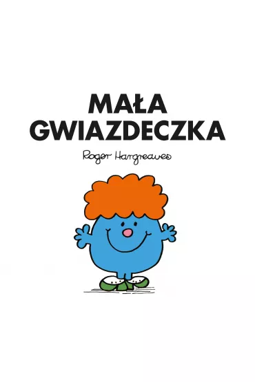 Ma�a Gwiazdeczka - Roger Hargreaves