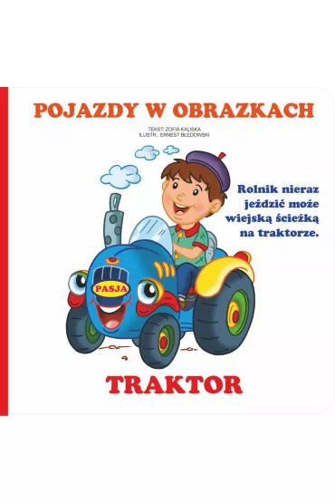 Pojazdy w obrazkach - Zofia Kaliska