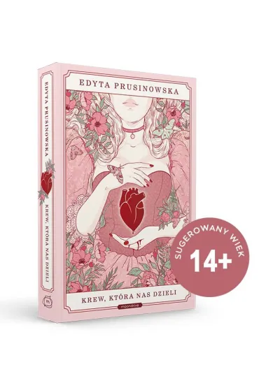 Krew, kt�ra nas dzieli. Tom 1 - Edyta Prusinowska