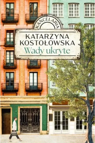 Wady ukryte. Kancelaria. Tom 1 - Katarzyna Kosto�owska