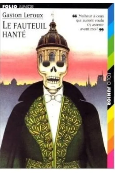 Fauteil hante - Gaston Leroux